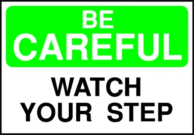 Free Stock Photo: Illustration of a watch your step warning sign